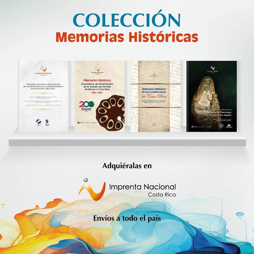 Anuncio de la Colección de Memorias Históricas de la Imprenta Nacional donde se muestran las portadas de los libros disponibles. Abajo el texto Adquiéralas en Imprenta Nacional. Envíos a todo el país.